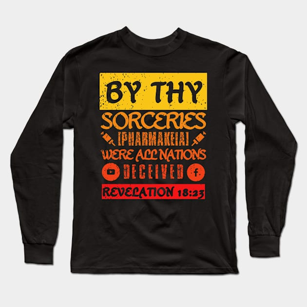 Revelation 18:23 Sorceries Pharmakeia Grunge Aesthetic Sunset Long Sleeve T-Shirt by BubbleMench